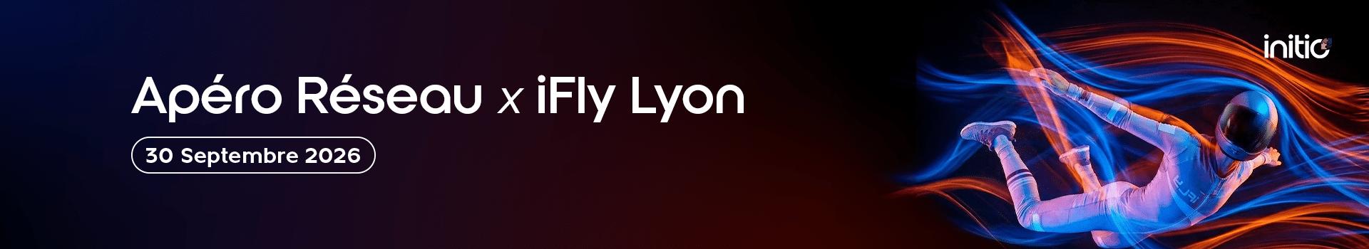 Apéro Réseau Initio | Édition iFly | 30/09